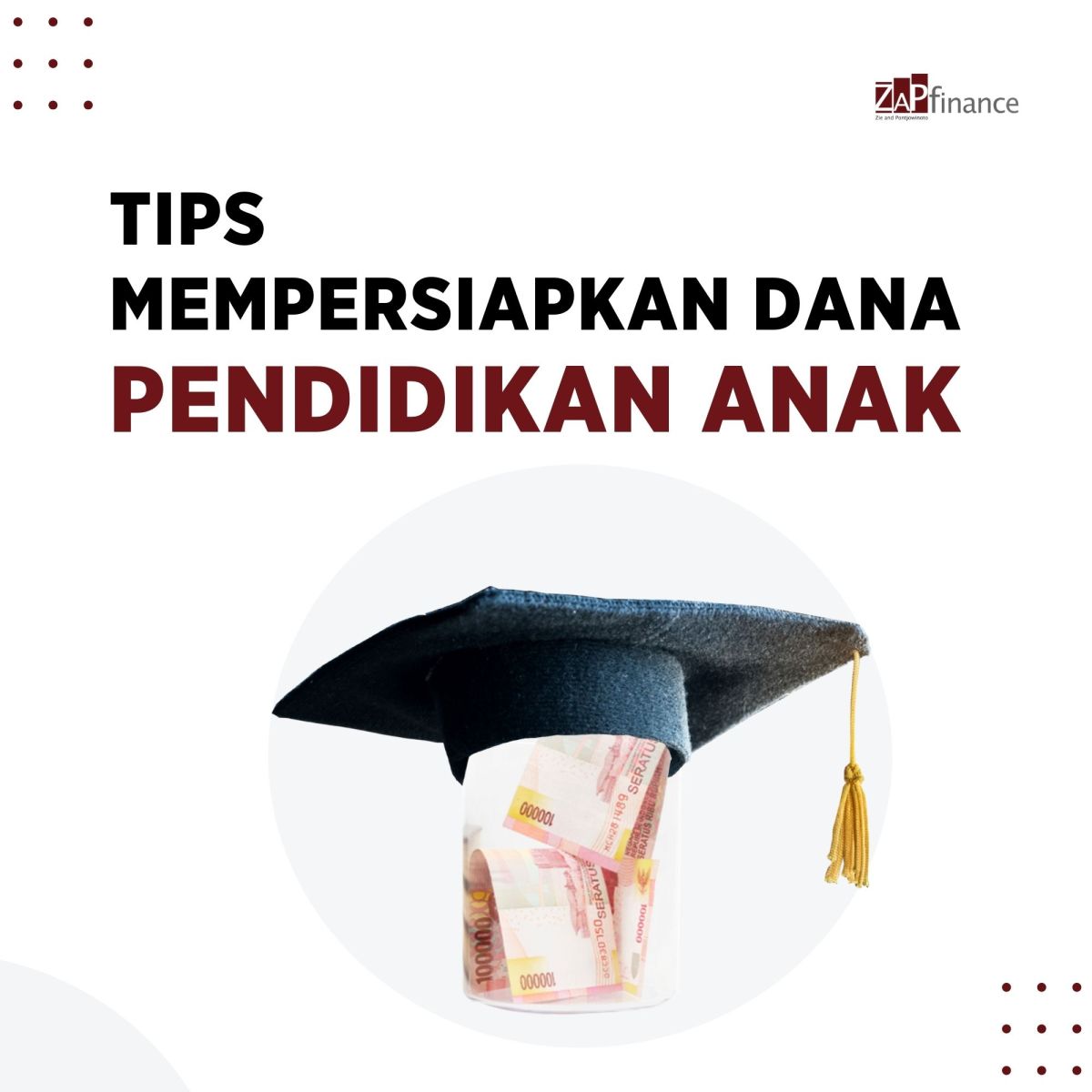 Mempersiapkan dana pendidikan anak