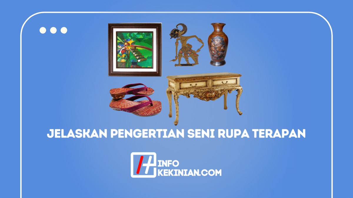 Jelaskan Pengertian Seni Rupa Terapan Dan Contohnya