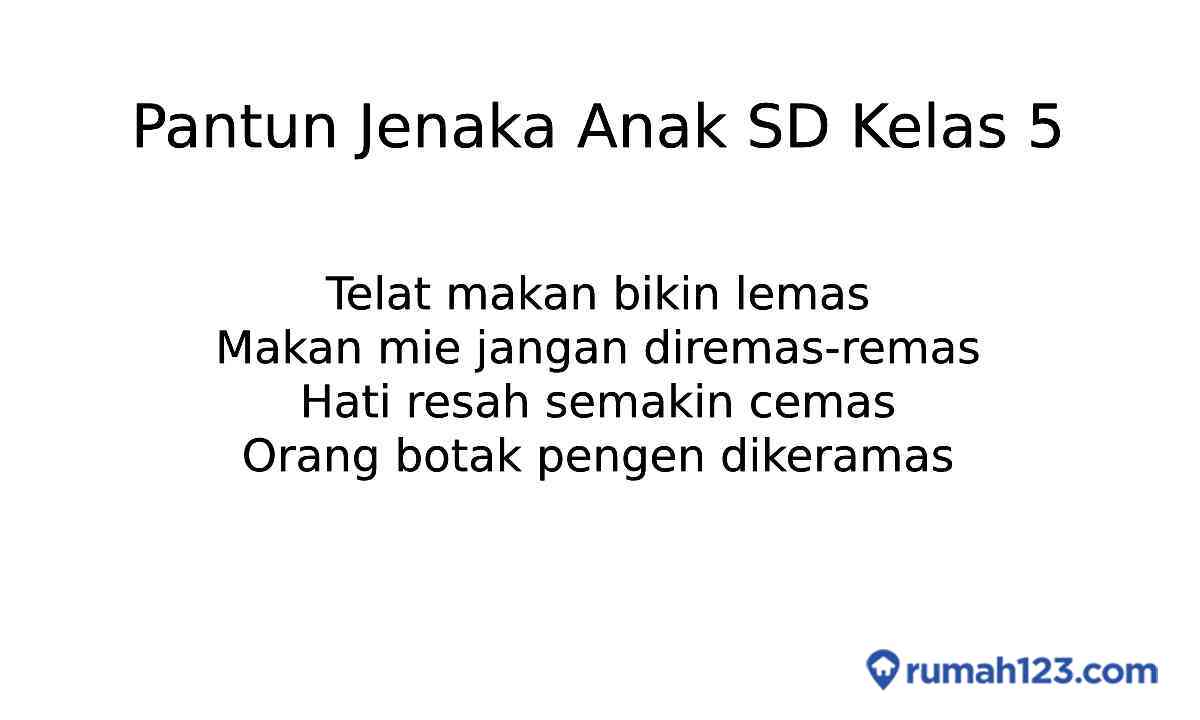 25 Pantun Anak-Anak Kelas 5 SD, Bisa Jadi Referensi Tugas Sekolah!
