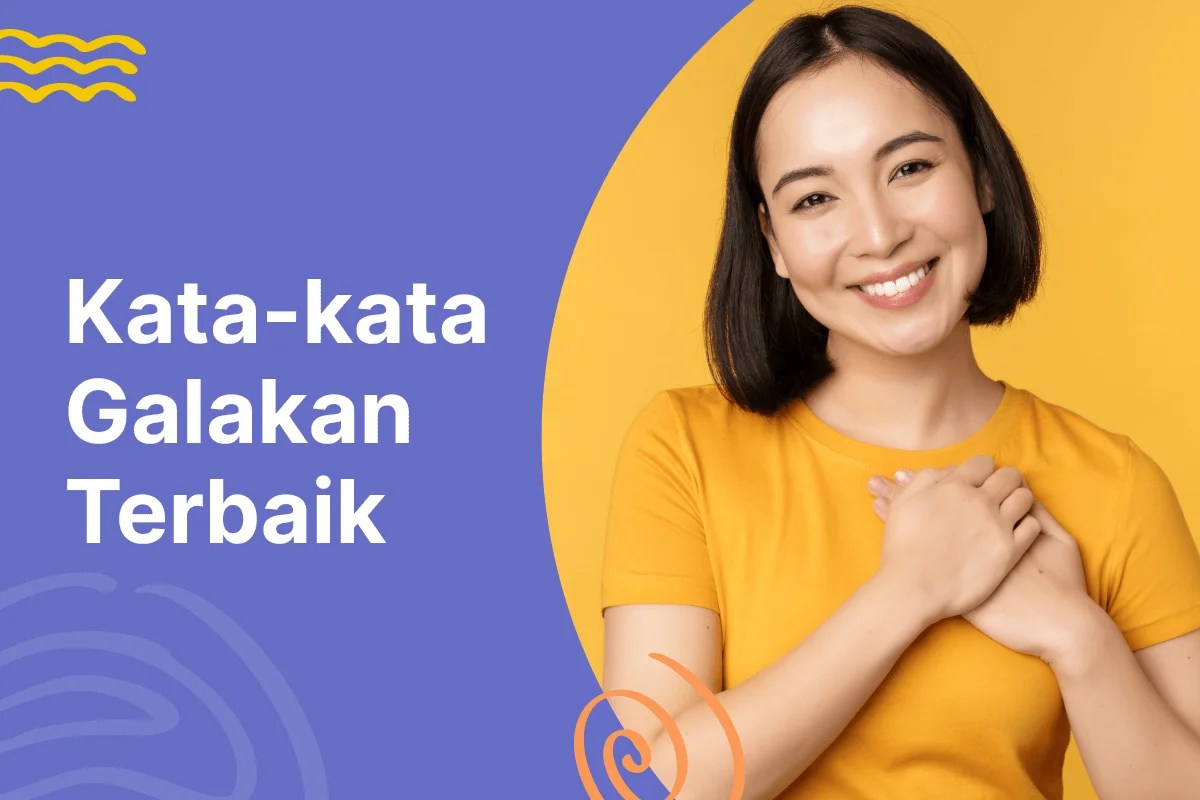 188 Kata-kata Semangat: Tingkatkan Motivasi Anda | Blissbies